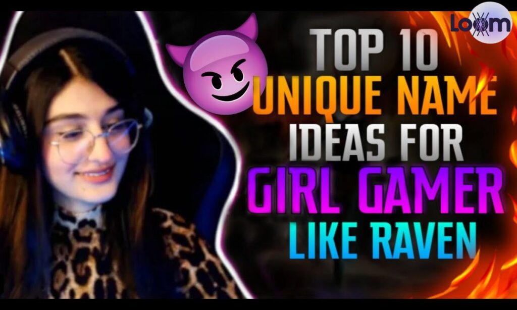 Cool Girl Gaming Names