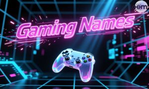 Gaming Names