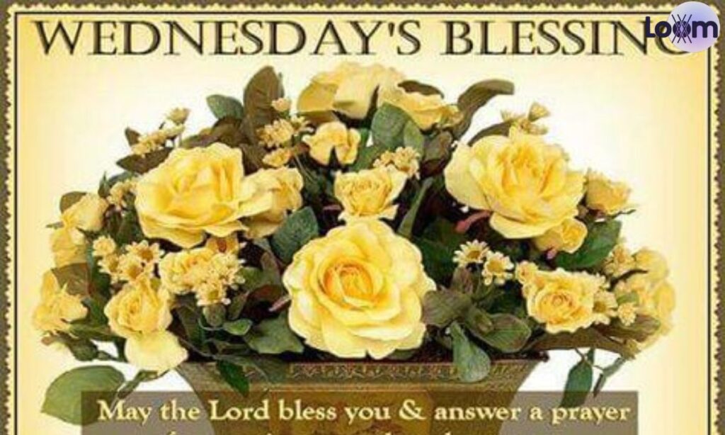 Wednesday Blessings and Prayers