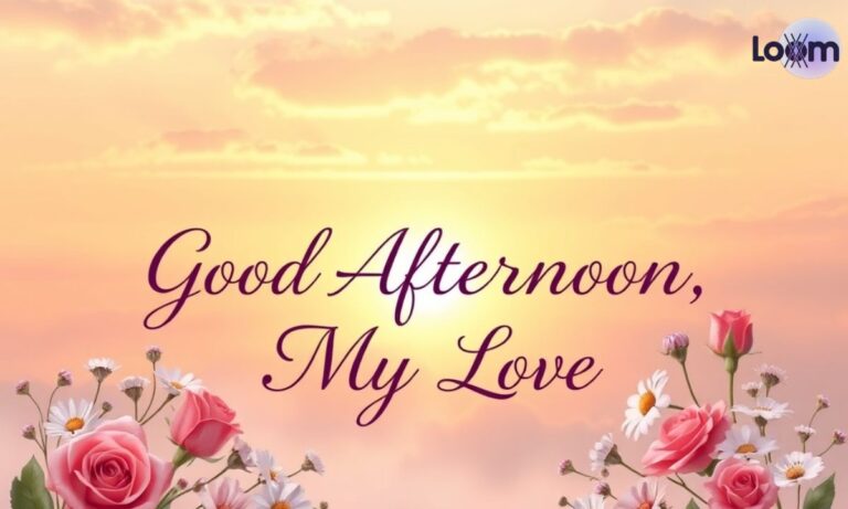 _Romantic Good Afternoon Message to My Boyfriend 