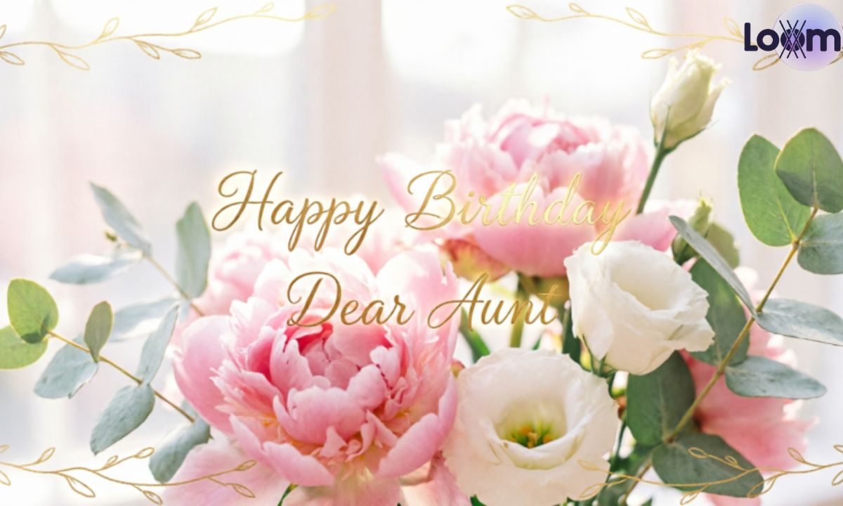 Heartfelt Birthday Wishes for Aunt